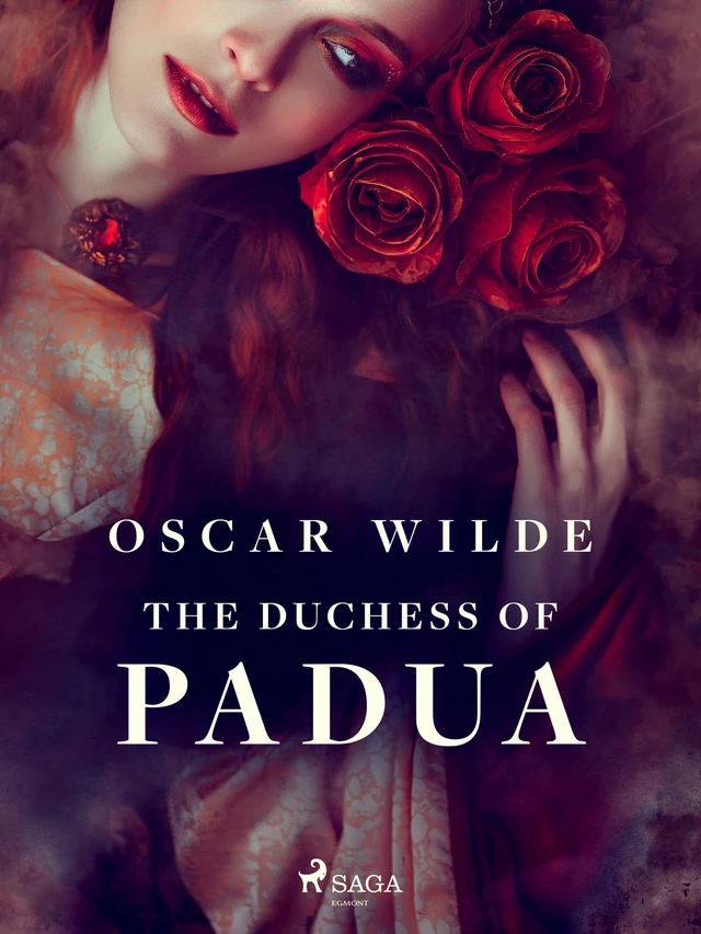 The Duchess of Padua - Oscar Wilde - Saga Egmont International