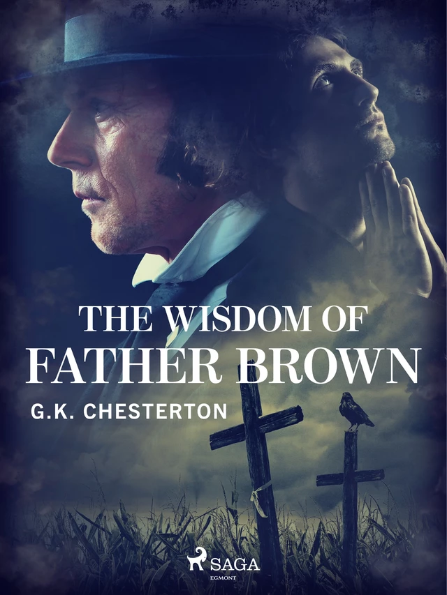 The Wisdom of Father Brown - Gilbert Keith Chesterton - Saga Egmont International