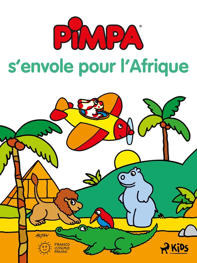 Pimpa s’envole pour l’Afrique -  Altan - Saga Egmont French