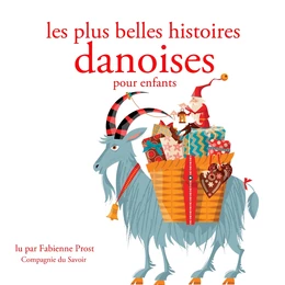 Les plus belles histoires danoises pour les enfants