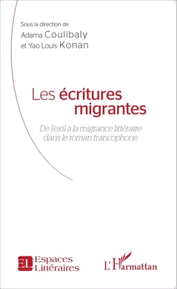 Les écritures migrantes