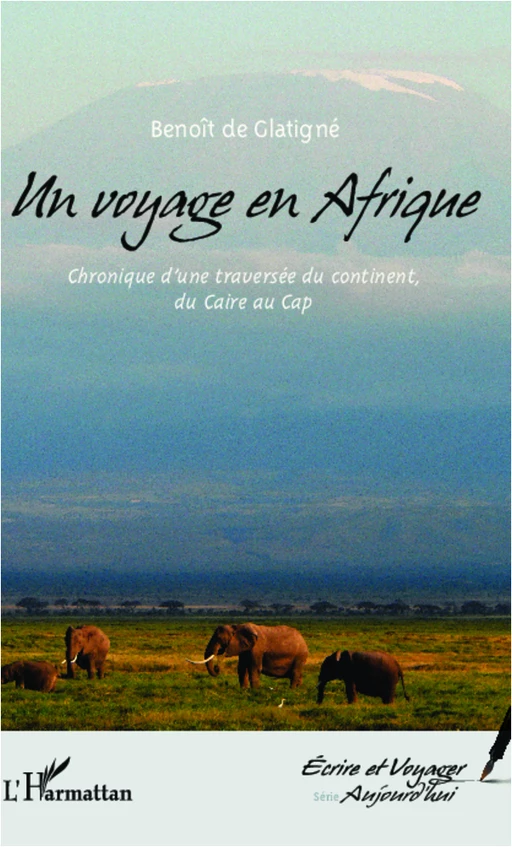 Un voyage en Afrique - Benoît De Glatigné - Editions L'Harmattan