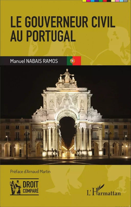 Le gouverneur civil au Portugal - Manuel Nabais Ramos - Editions L'Harmattan