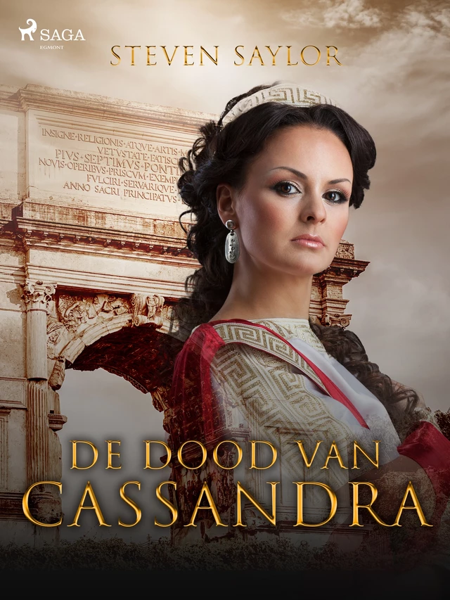 De dood van Cassandra - Steven Saylor - Saga Egmont International