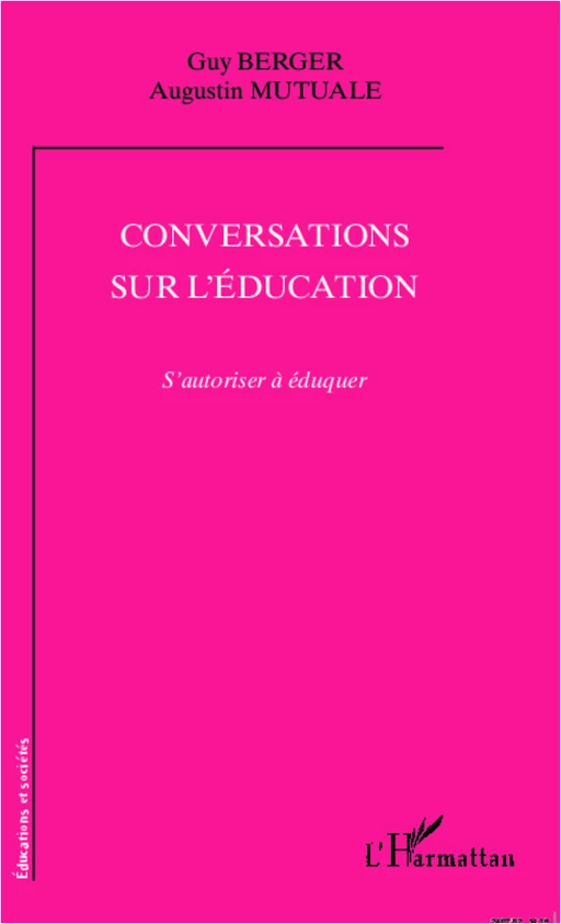 Conversations sur l'éducation - Augustin Mutuale, Guy Berger - Editions L'Harmattan