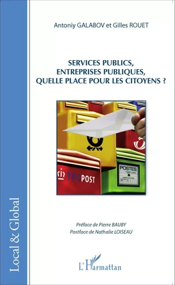 Services publics, entreprises publiques, quelle place pour les citoyens?