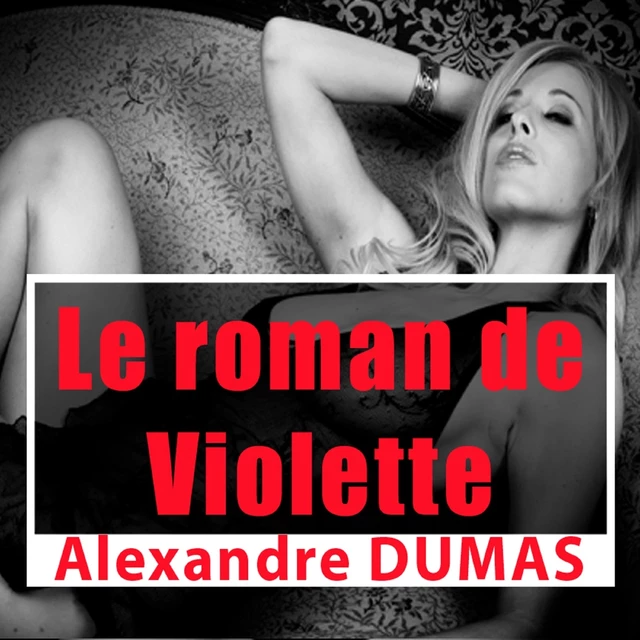 Le Roman de Violette - Alexandre Dumas - Saga Egmont French