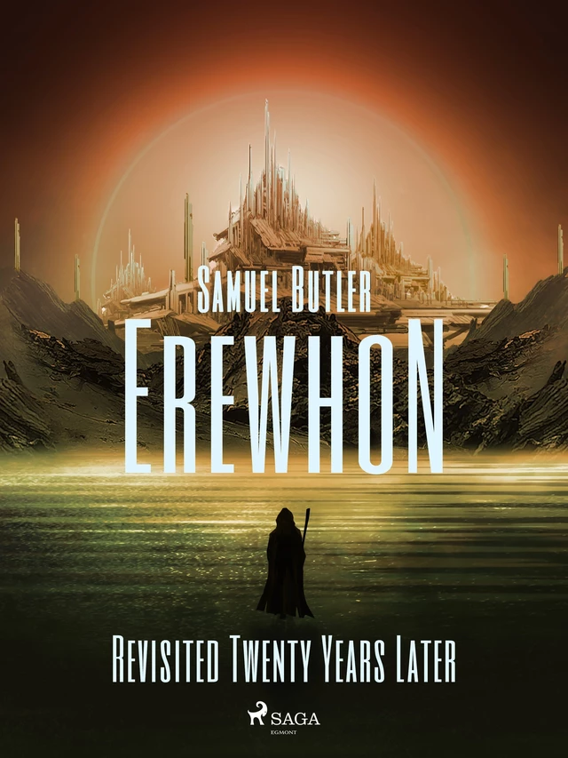 Erewhon Revisited Twenty Years Later - Samuel Butler - Saga Egmont International