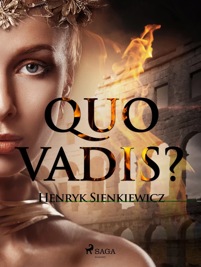 Quo vadis? - Henryk Sienkiewicz - Saga Egmont International