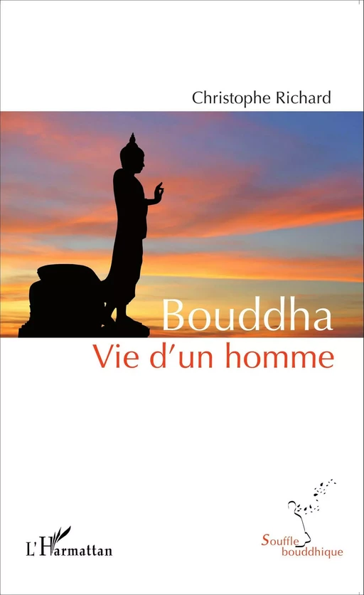 Bouddha - Christophe Richard - Editions L'Harmattan