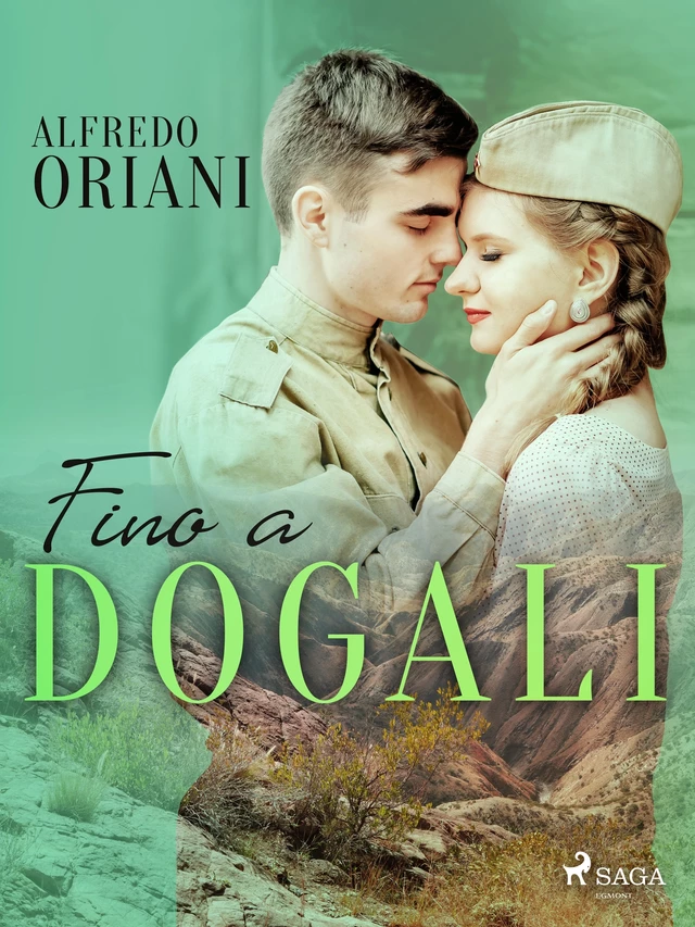 Fino a Dogali - Alfredo Oriani - Saga Egmont International