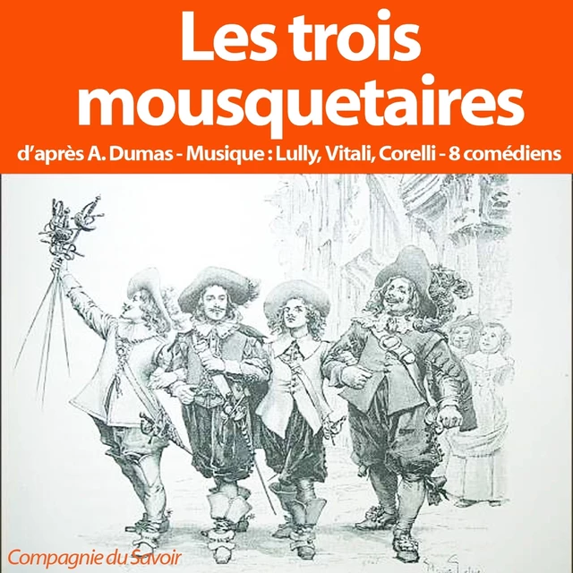 Les 3 Mousquetaires - Alexandre Dumas (père) - Saga Egmont French