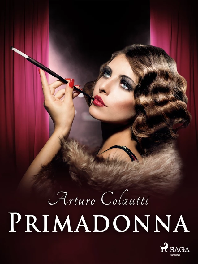 Primadonna - Arturo Colautti - Saga Egmont International