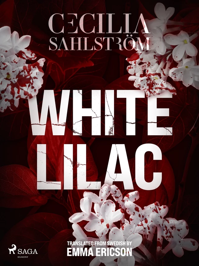 White Lilac - Cecilia Sahlström - Saga Egmont International