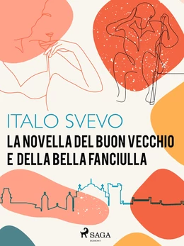 La novella del buon vecchio e della bella fanciulla