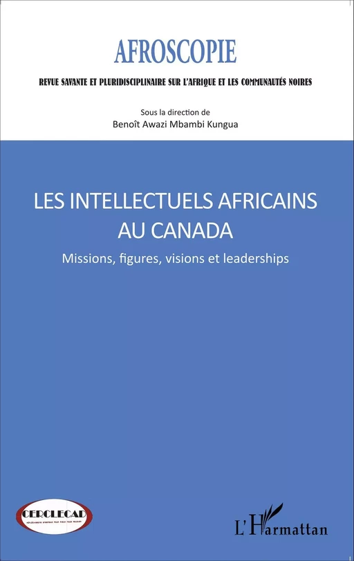 Les intellectuels africains au Canada - Benoit Elie Awazi Mbambi Kungua - Editions L'Harmattan