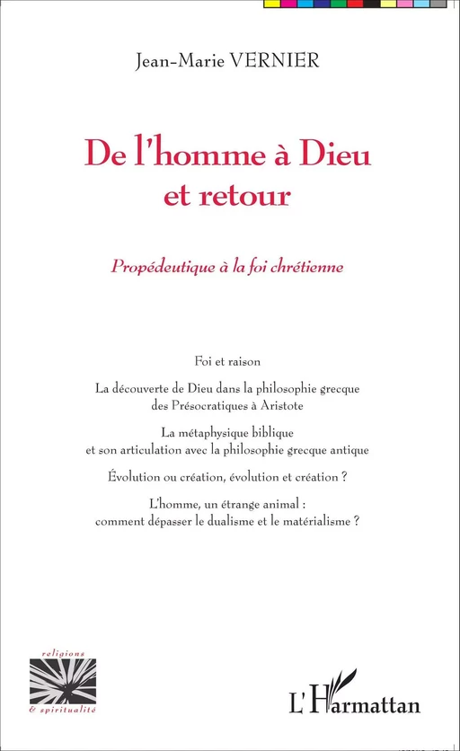 De l'homme à Dieu et retour - Jean-Marie Vernier - Editions L'Harmattan