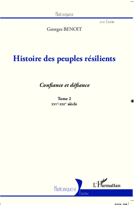 Histoire des peuples résilients (tome 2) - Georges Benoît - Editions L'Harmattan