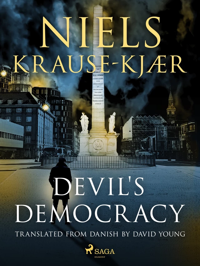 Devil's Democracy - Niels Krause-Kjær - Saga Egmont International