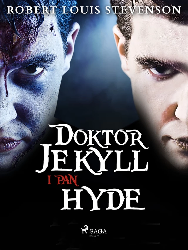 Doktor Jekyll i pan Hyde - Robert Louis Stevenson - Saga Egmont International