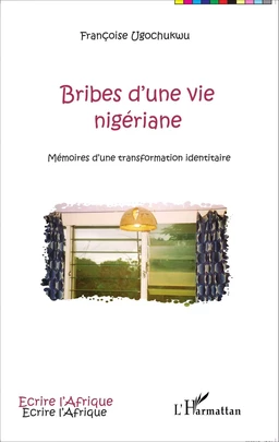 Bribes d'une vie nigériane