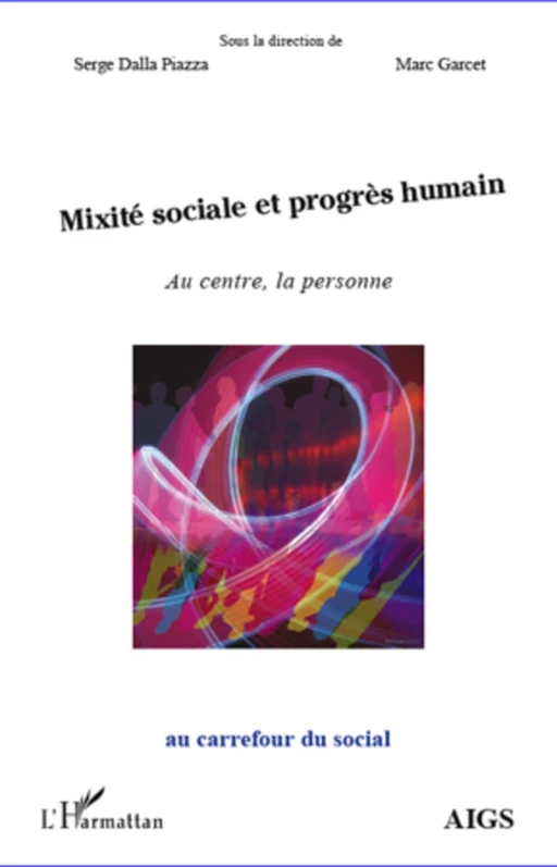 Mixité sociale et progrès humain -  - Editions L'Harmattan