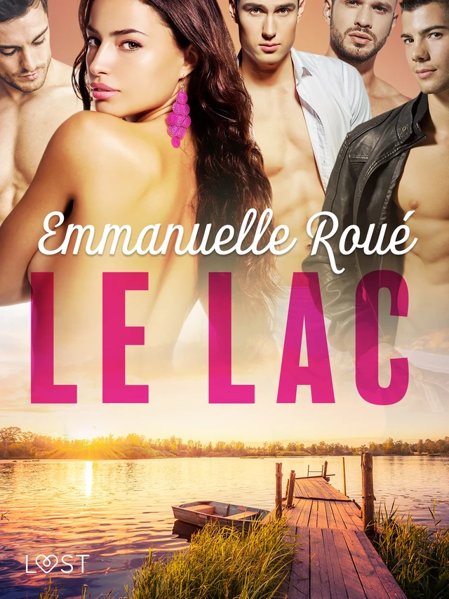 Le lac - une nouvelle érotique - Emmanuelle Roué - Saga Egmont French