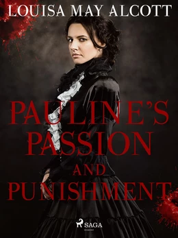 Pauline's Passion and Punishment