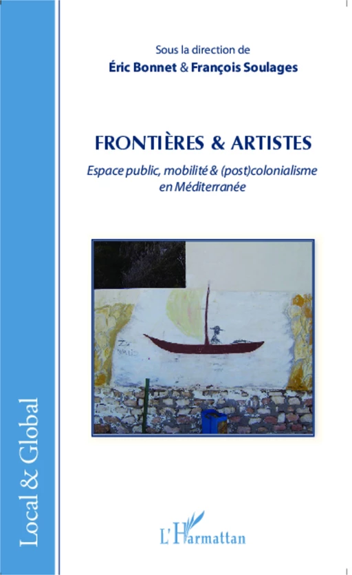 Frontières & artistes - Eric Bonnet, François Soulages - Editions L'Harmattan