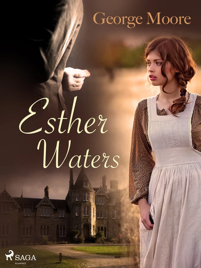 Esther Waters - George Moore - Saga Egmont International