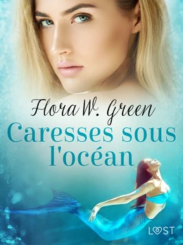 Caresses sous l'océan - Une nouvelle érotique