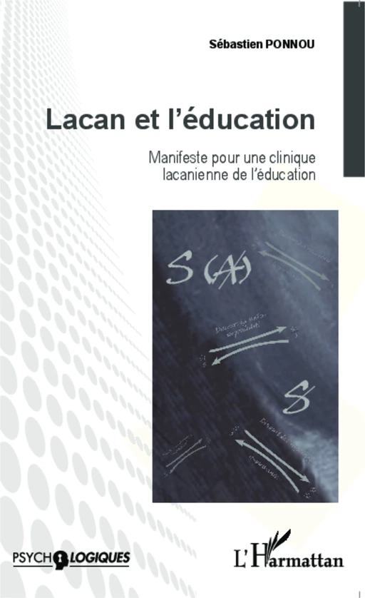 Lacan et l'éducation - Sébastien Ponnou - Editions L'Harmattan