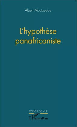 L'hypothèse panafricaniste