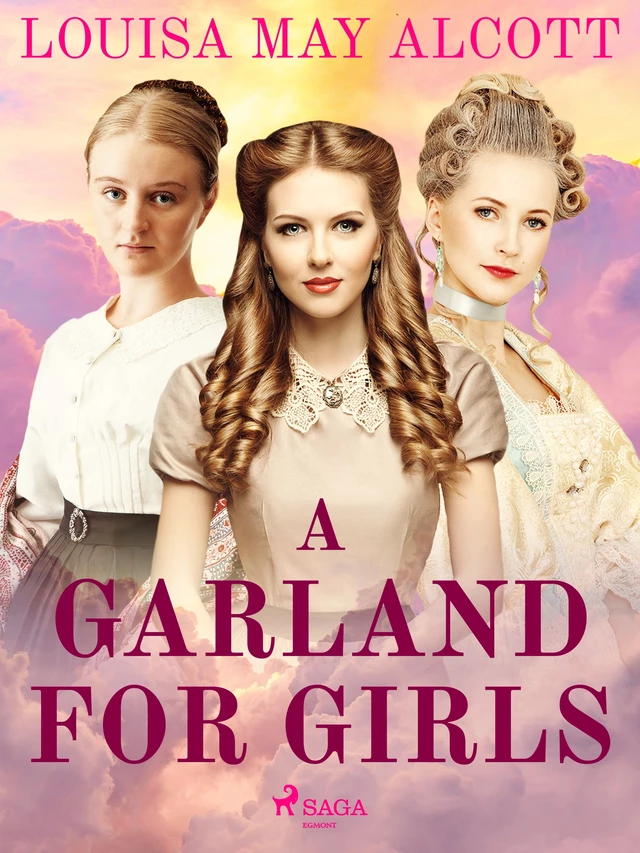 A Garland for Girls - Louisa May Alcott - Saga Egmont International