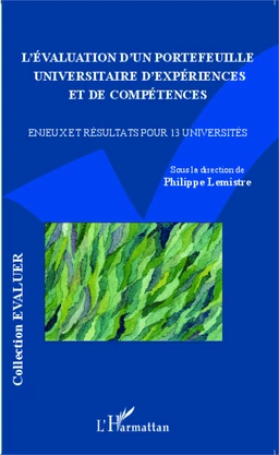 L'Évaluation d'un portefeuille universitaire d'expériences et de compétences