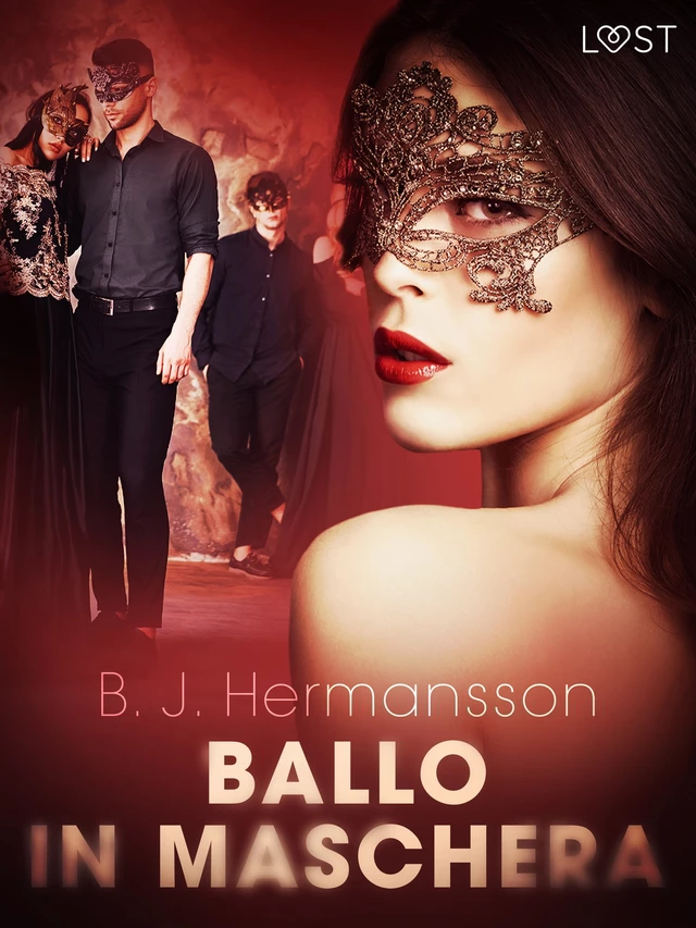 Ballo in maschera - Racconto erotico - B. J. Hermansson - Saga Egmont International