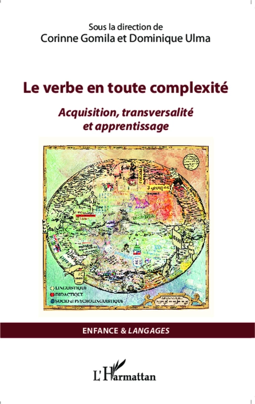 Le verbe en toute complexité - Dominique Ulma, Corinne Gomila - Editions L'Harmattan