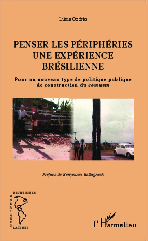 Penser les périphéries une expérience brésilienne - Lucia Ozorio - Editions L'Harmattan