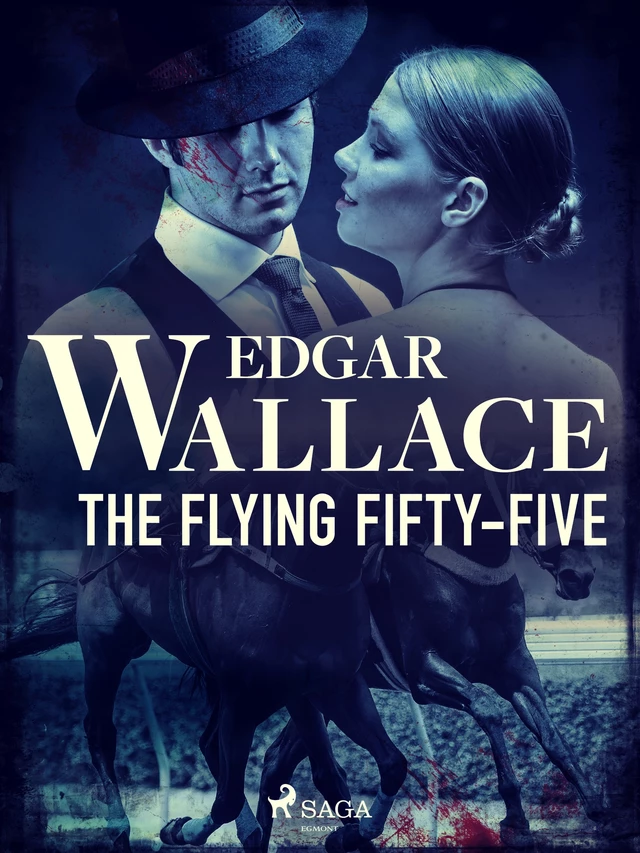 The Flying Fifty-Five - Edgar Wallace - Saga Egmont International