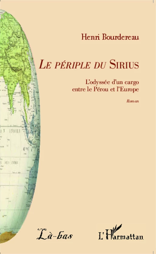 <em>Le périple du</em> Sirius - Henri Bourdereau - Editions L'Harmattan