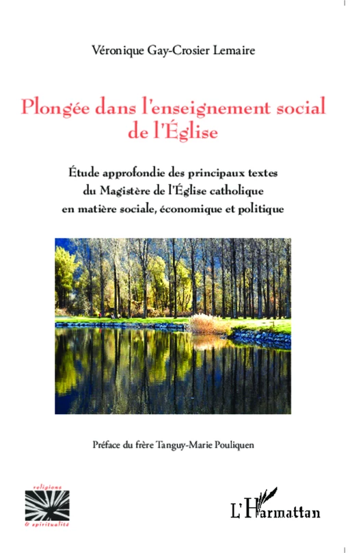 Plongée dans l'enseignement social de l'Eglise - Véronique Gay-Crosier Lemaire - Editions L'Harmattan