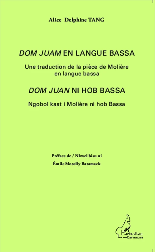 <em>Dom Juan</em> en langue bassa - Alice Delphine Tang - Editions L'Harmattan