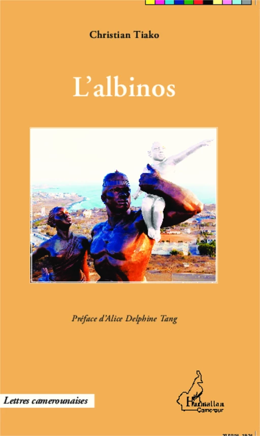 L'albinos - Christian Tiako Youadjeu - Editions L'Harmattan