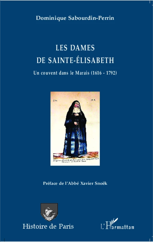 Les dames de Sainte-Elisabeth - Dominique Sabourdin-Perrin - Editions L'Harmattan