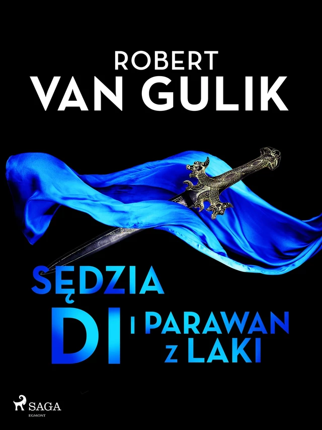 Sędzia Di i parawan z laki - Robert van Gulik - Saga Egmont International