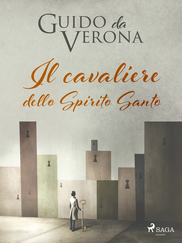 Il cavaliere dello Spirito Santo - Guido da Verona - Saga Egmont International