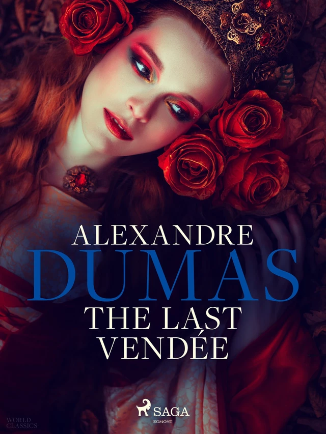 The Last Vendée - Alexandre Dumas - Saga Egmont International