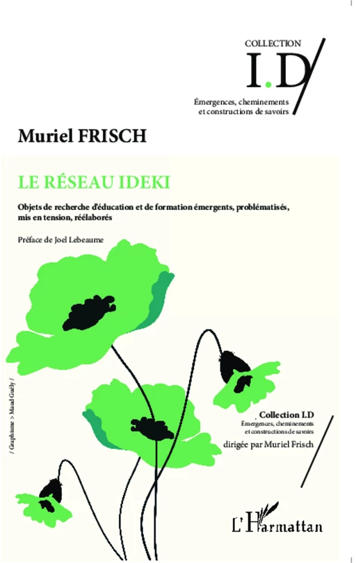 Le réseau Ideki - Muriel Frisch - Editions L'Harmattan