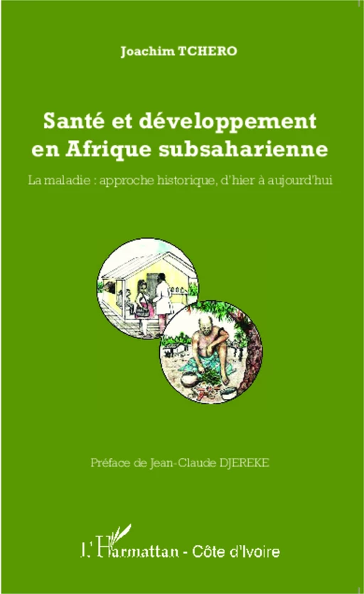 Santé et développement en Afrique subsaharienne - Joachim Tchero - Harmattan Côte d'Ivoire