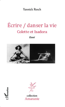 Ecrire / danser la vie